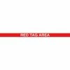 Accuform PTP221 Tough-Mark™ Heavy-Duty Message Strip, Red Tag Area, 3"x48"