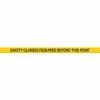 Accuform PTP225 Tough-Mark™ Heavy-Duty Message Strip, Safety Glasses Required, 3"x48"