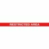 Accuform PTP230 Tough-Mark™ Heavy-Duty Message Strip, Restricted Area, 4"x48"