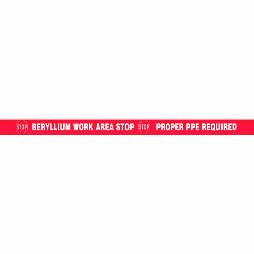 Accuform PTP303 Tough-Mark™ Heavy-Duty Message Strip, Stop Beryllium Work Area, 3"x48" 1 Accuform PTP303 Tough-Mark™ Heavy-Duty Message Strip, Stop Beryllium Work Area, 3"x48"
